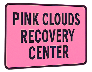 Pink Clouds Recovery Center sign