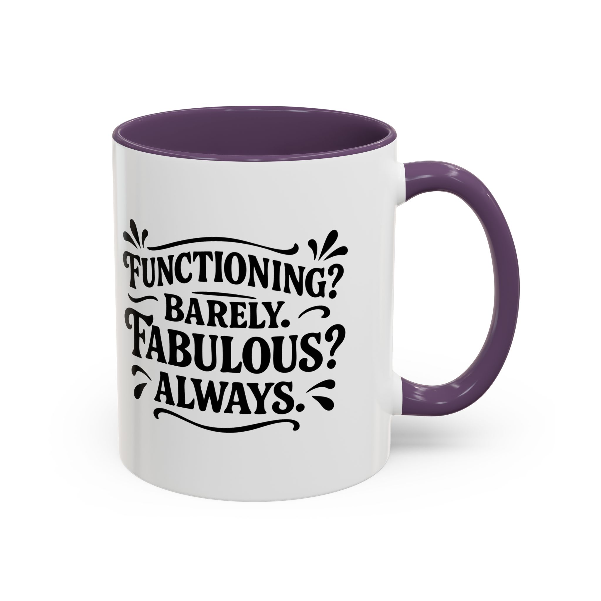 White mug with purple handle, witty slogan